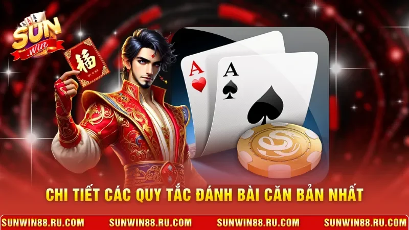 Blackjack - Hướng Dẫn Luật Chơi Và Kinh Nghiệm Thắng Lớn 3 Sunwin Chi tiết các quy tắc đánh bài căn bản nhất