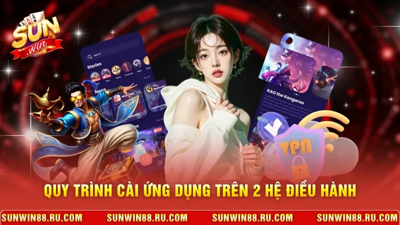 Quy trình cài ứng dụng trên 2 hệ điều hành